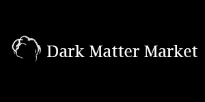 Dark Matter Market